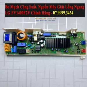 Bo Mạch Công Suất, Nguồn Máy Giặt Lồng Ngang LG FV1409F2V Chính Hãng