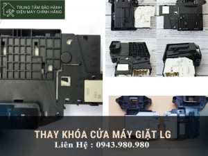 Thay Khóa Cửa Máy Giặt LG Tại Nhà