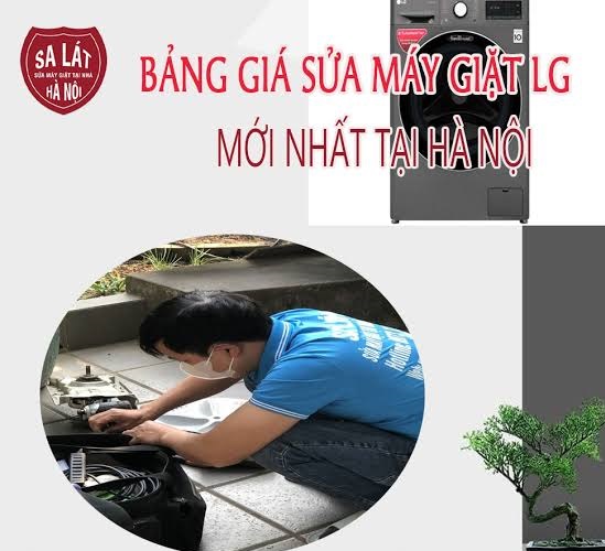 Bảng Giá Sửa Máy Giặt LG Tại Hà Nội
