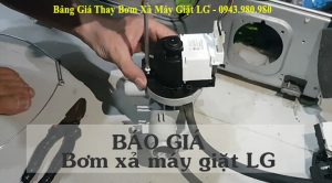 Bảng Giá Thay Bơm Xả Máy Giặt LG