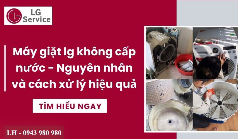 Máy Giặt LG Không Cấp Nước