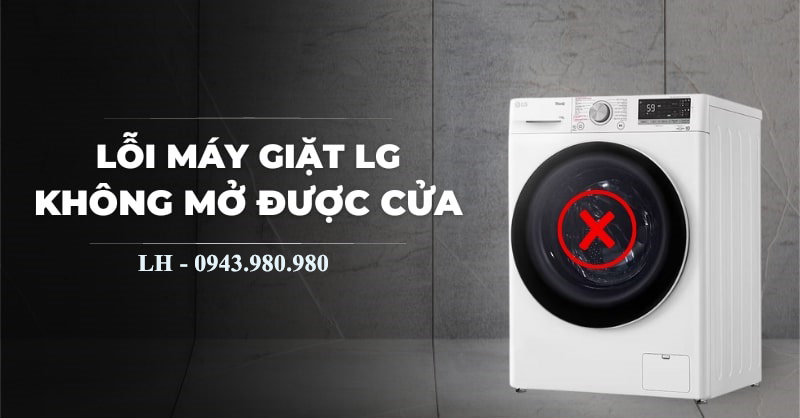 Máy Giặt LG Không Mở Cửa