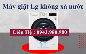 Máy Giặt LG Không Xả Nước
