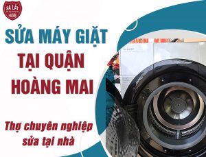 Sửa Máy Giặt LG Hoàng Mai