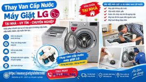 Thay Van Cấp Nước Máy Giặt LG Tại Nhà